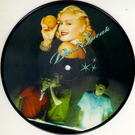 No Doubt – Don't Speak ,45rpm, Pucture Disc,Ltd Edition, Numerado